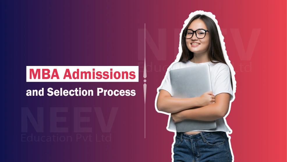 Selection Procedure for MBA Admissions