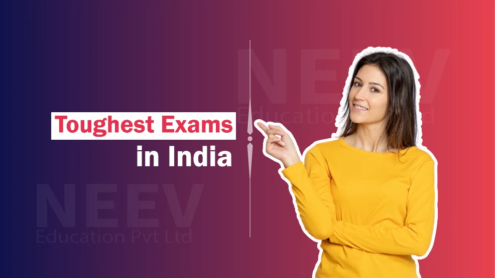 Top Toughest Exams in India