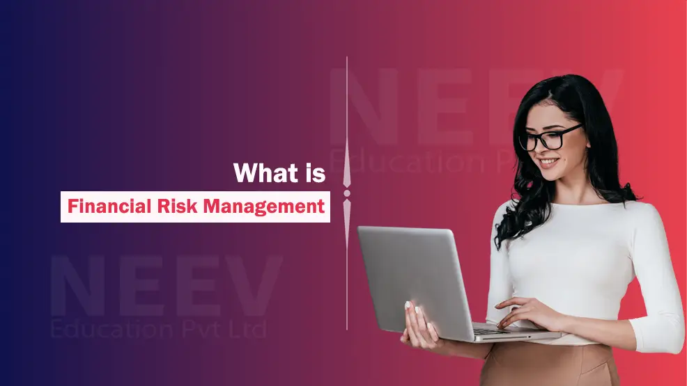 Financial Risk Management